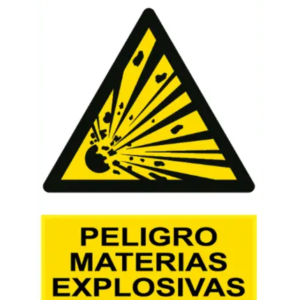Señal / Cartel de Peligro. Materias explosivas