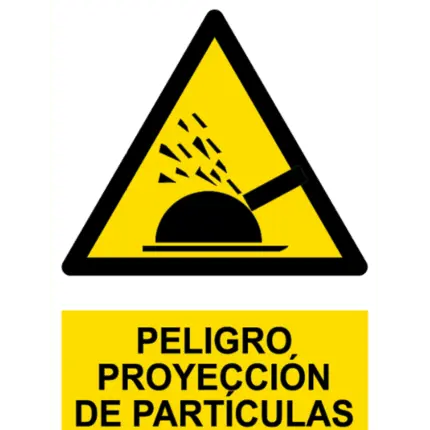 Señal / Cartel de Peligro. Proyección de partículas