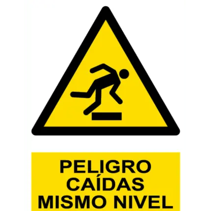 Señal / Cartel de Peligro. Caídas mismo nivel