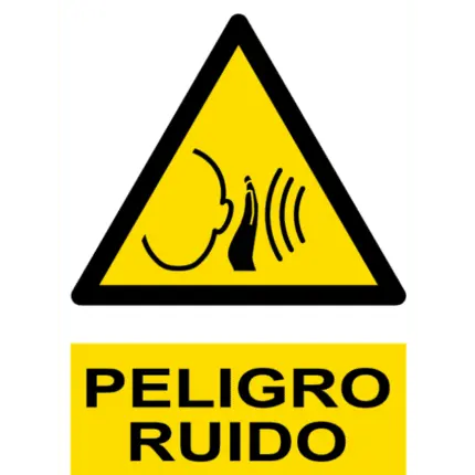 Señal / Cartel de Peligro. Ruido