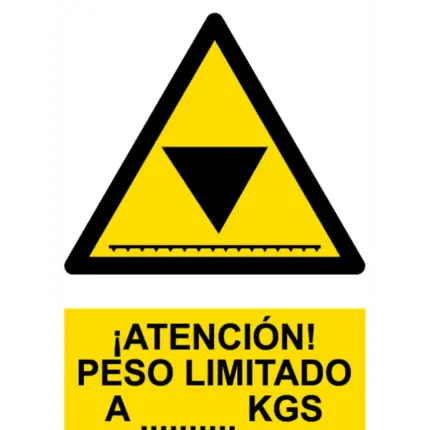 Señal / Cartel de Atención. Peso limitado