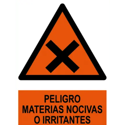 Señal / Cartel de Peligro. Materias nocivas o irritantes