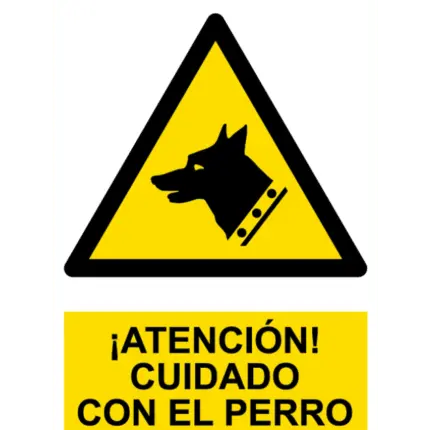 Señal / Cartel de Atención. Cuidado perro