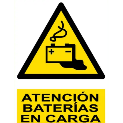 Señal / Cartel de Atención. Baterías en carga