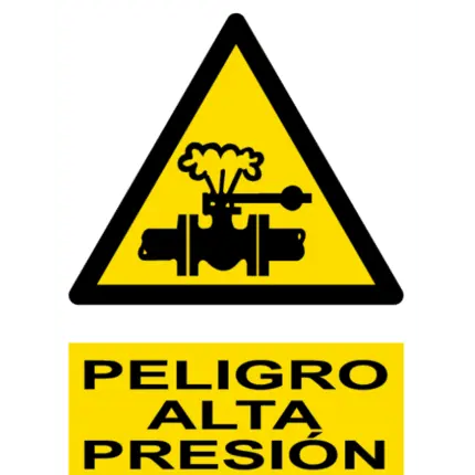 Señal / Cartel de Peligro. Alta presión