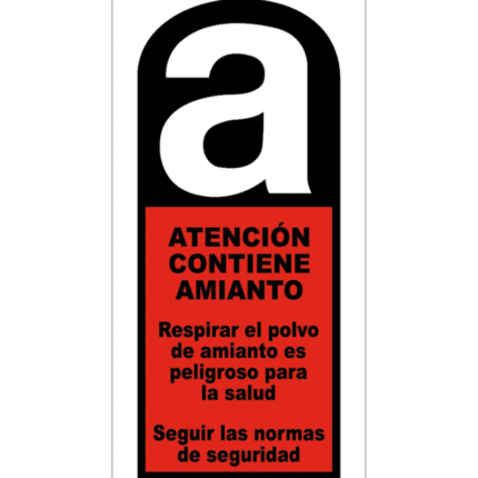 Señal / Cartel Peligro. Contiene amianto