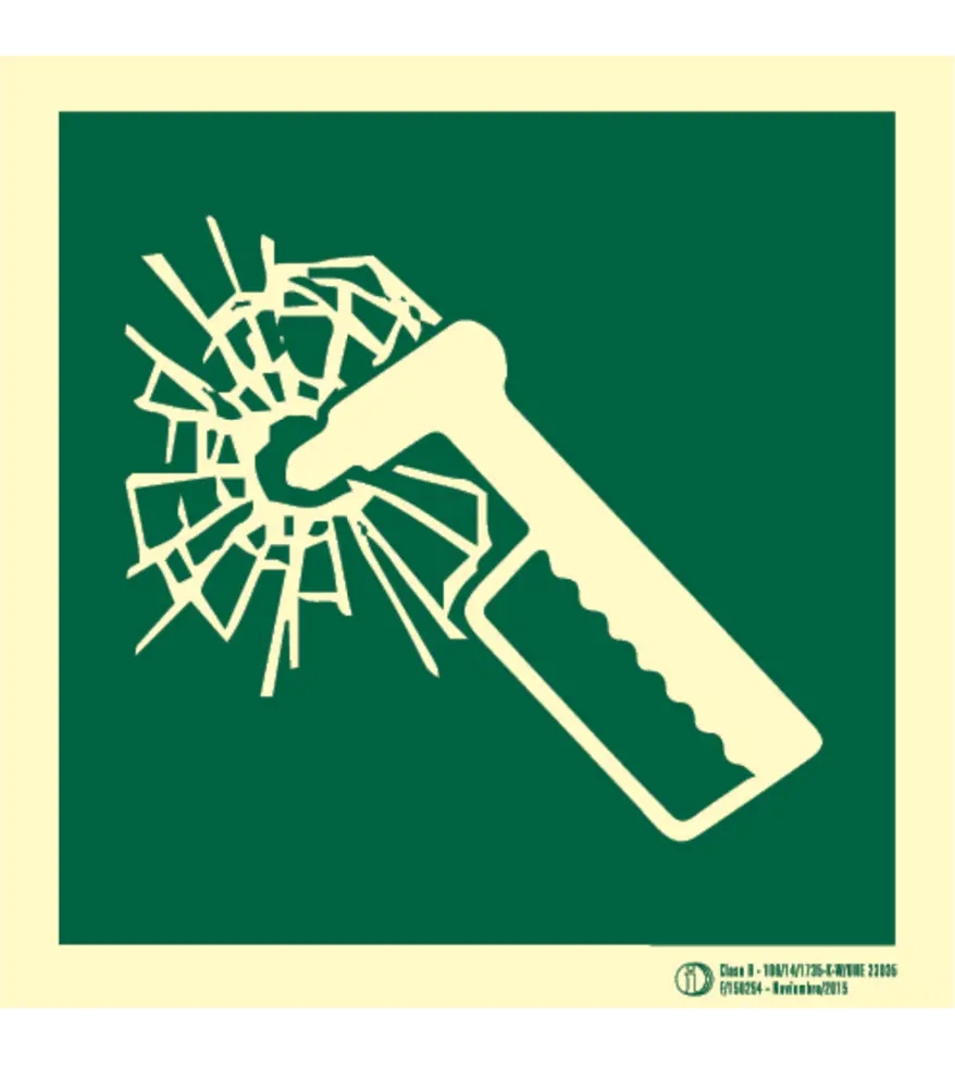 E025 Señal / Cartel de Martillo de emergencia. Clase B