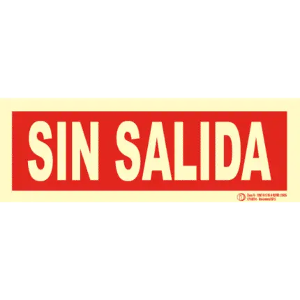 Señal / Cartel de Sin Salida. Clase B