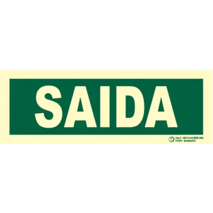 Señal / Cartel de Saida. Monolingüe Clase B