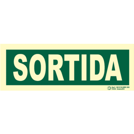 Señal / Cartel de Sortida. Monolingüe Clase B