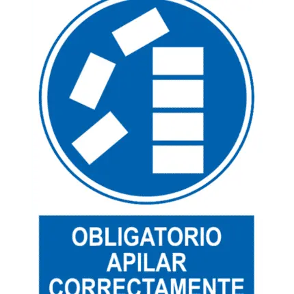 Señal / Cartel de Obligatorio apilar correctamente