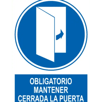 Señal / Cartel de Obligatorio mantener la puerta cerrada