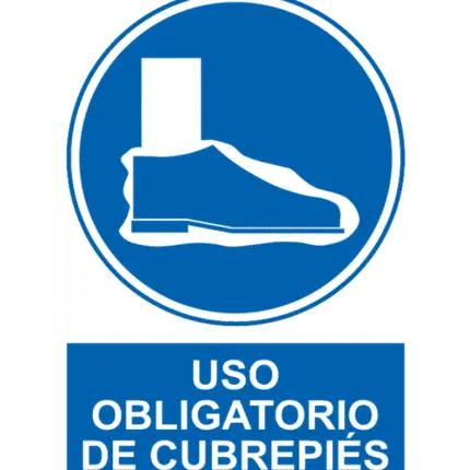 Señal / Cartel de Uso obligatorio de cubrepiés