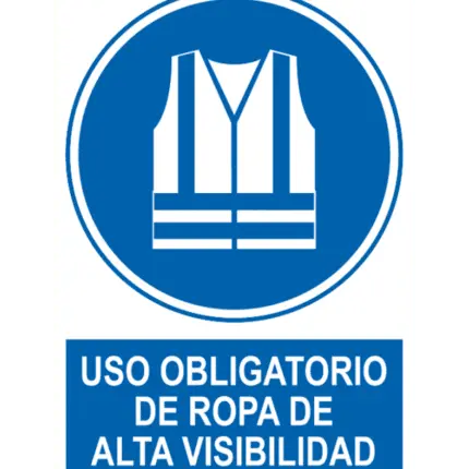 Señal / Cartel de Uso obligatorio ropa alta visibilidad