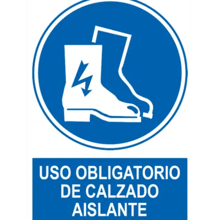 Señal / Cartel de Uso obligatorio de calzado aislante