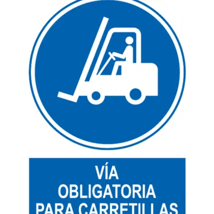 Señal / Cartel de Vía obligatoria para carretillas