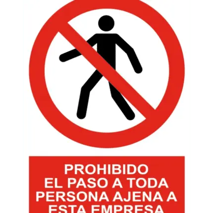 Señal de Prohibido paso a persona ajena esta empresa