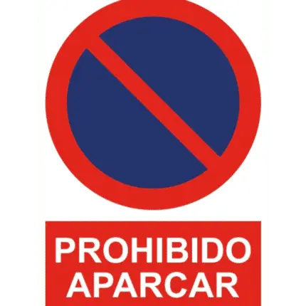 Señal / Cartel de Prohibido aparcar