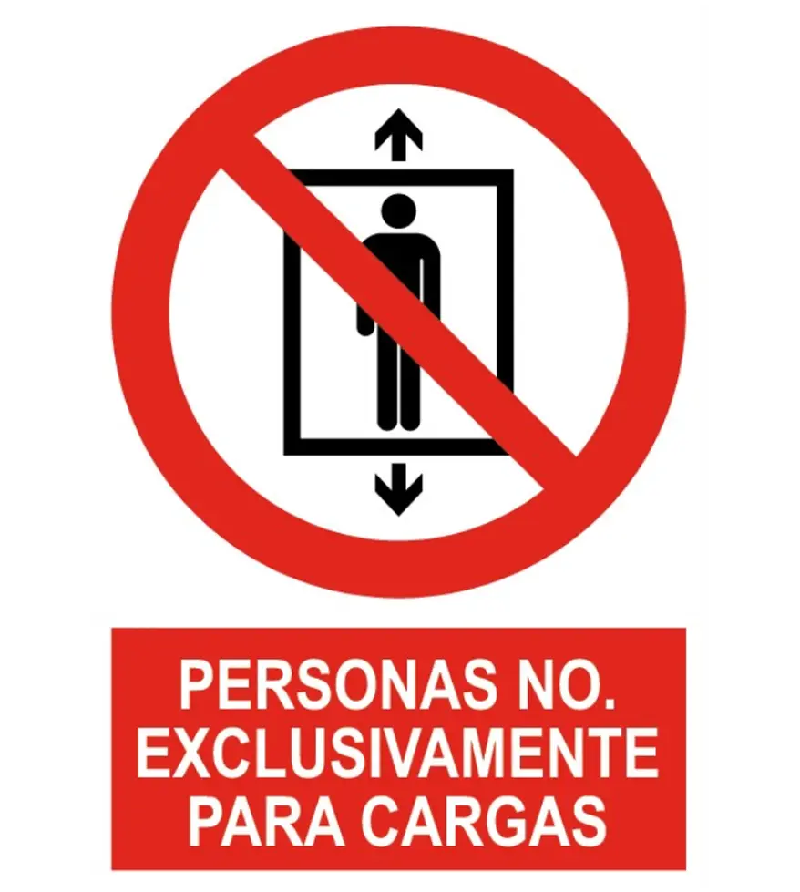 PR-3100 Señal / Cartel de Personas no. Exclusivamente cargas