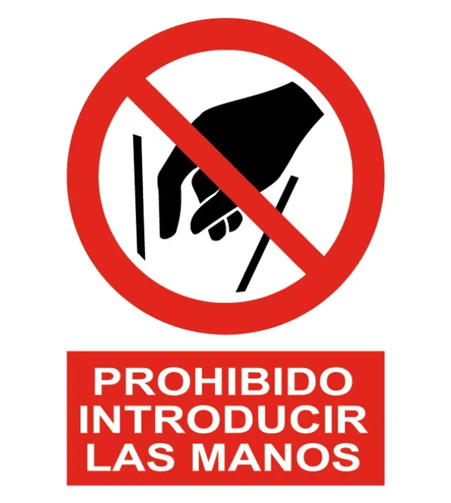 PR-3235 Señal / Cartel de Prohibido introducir las manos