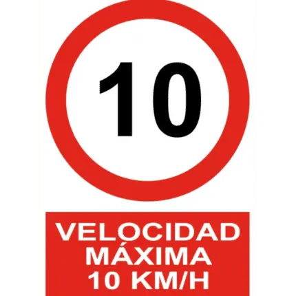 Señal / Cartel de Velocidad máxima 10 Km/h