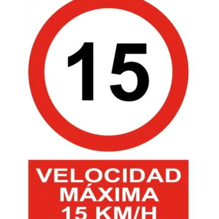 Señal / Cartel de Velocidad máxima 15 Km/h