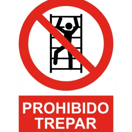 Señal / Cartel de Prohibido trepar