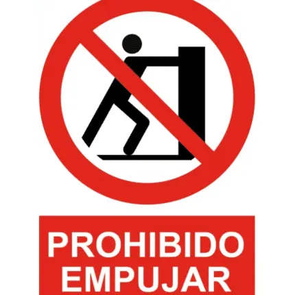 Señal / Cartel de Prohibido empujar