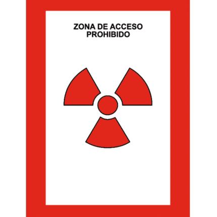 Señal de Zona de acceso prohibido