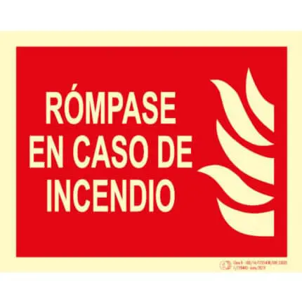 Señal / Cartel de Rómpase en caso de Incendio