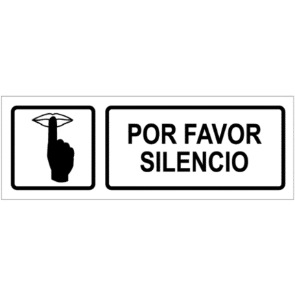 Señal / Cartel de Por favor silencio