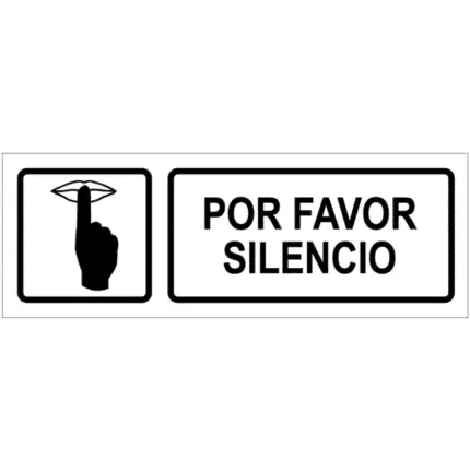 Señal / Cartel de Por favor silencio