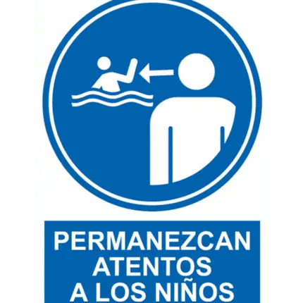 Señal / Cartel de Permanezcan atentos a los niños