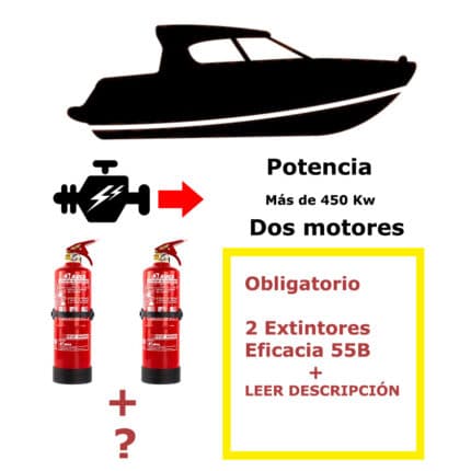 Pack de extintores para barco. Potencia mayor de 450 Kw. Dos motores